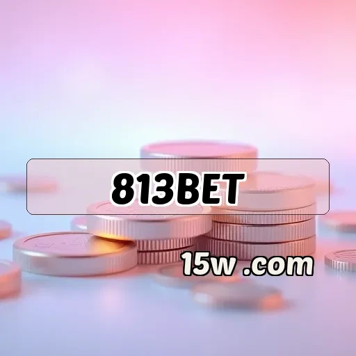 813bet VIP